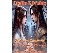 Eclipsed Destinies: The Rising Storm and Broken Hearts