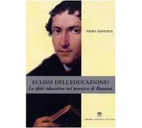 Eclissi dell'educazione? La sfida educativa nel pensiero di Rosmini