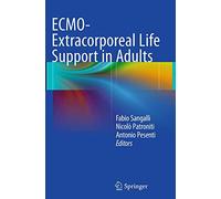 Ecmo-extracorporeal Life Support in Adults