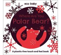 Eco Baby Where Are You Polar Bear? (Libro di cartone) Eco Baby