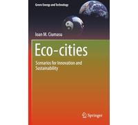 Eco-cities: Scenarios for Innovation and Sustainability