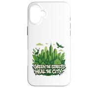 Eco Conscious City Nature Graphic- Green the Streets Custodia per iPhone 16 Plus