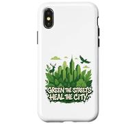 Eco Conscious City Nature Graphic- Green the Streets Custodia per iPhone X/XS