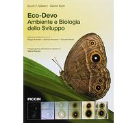 Eco-devo. Ambiente e biologia dello sviluppo