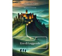 Eco di leggende: Voci dall'appennino reggiano