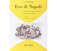 ECO DI NAPOLI: 150 CANZONI POPOLARI NAPOLETANE VOL 1