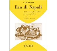 ECO DI NAPOLI: 150 CANZONI POPOLARI NAPOLETANE VOL 1