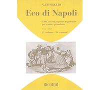 ECO DI NAPOLI: 150 CANZONI POPOLARI NAPOLETANE VOL 2