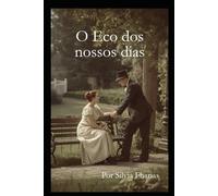 Eco Dos Nossos Dias