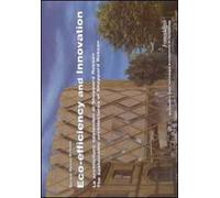 Eco-efficiency and innovation. Le architetture sostenibili di Sheppard Robson-The sustainable architectures of Sheppard Robson. Ediz. bilingue