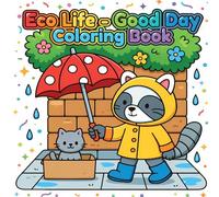 Eco Life - Good Day Coloring Book for Toddlers & Kids | 40 Designs | Bold Simple Designs | Easy Coloring for Kides: Children book - Coloring Book For Kids 8.5 x 8.5 Size- 80 Pages