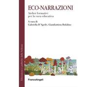 Eco-narrazioni. Atelier formativi per la cura educativa