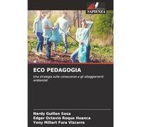 ECO PEDAGOGIA: Una strategia sulle conoscenze e gli atteggiamenti ambientali