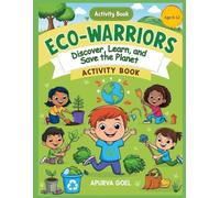 Eco-Warriors: Discover, Learn, and Save the Planet