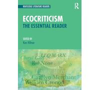 Ecocriticism: The Essential Reader