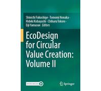 EcoDesign for Circular Value Creation: Volume II