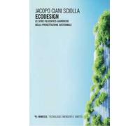 Ecodesign. Le sfide filosofico-giuridiche della progettazione sostenibile
