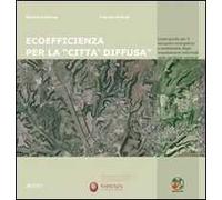 9788860553546 Ecoefficienza per la Â«cittÃ diffusaÂ». lin...nella perifer
