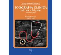 Ecografia clinica del cane e del gatto. Testo atlante