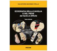 Ecografia della caviglia e del piede. Dal facile al difficile. Testo e atlante