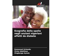 Ecografia della spalla negli anziani nigeriani affetti da diabete