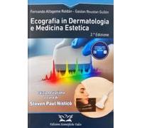 Ecografia in Dermatologia e Medicina Estetica