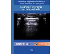 Ecografia in emergenza nel cane e nel gatto. Con Contenuto digitale per download e accesso online. Vol. 3: Quaderno