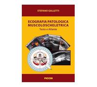 Ecografia patologica muscoloscheletrica. Testo e atlante