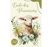 École des Pionniers JW: Carnet de Notes pour les Témoins de Jéhovah - Joyeuse Brebis