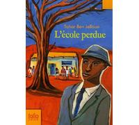 Ecole Perdue (Folio Junior) (French Edition) by Ben, Jelloun, Tahar (2007) Mass Market Paperback