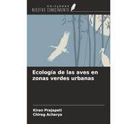 Ecología de las aves en zonas verdes urbanas