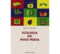 Ecologia dei mass media - Terzano Enzo N.