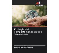 Ecologia del comportamento umano: Comportamento umano