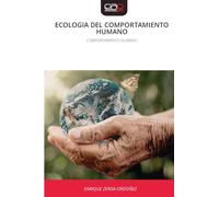 ECOLOGIA DEL COMPORTAMIENTO HUMANO: COMPORTAMIENTO HUMANO