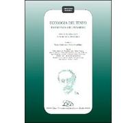 Ecologia del testo. Esperienza del pensiero. Studi in omaggio a Paolo D'Alessandro