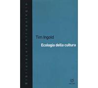 Ecologia della cultura