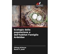 Ecologia della popolazione e dell'habitat Famiglia Ardeidae