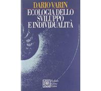 Ecologia dello sviluppo e individualità