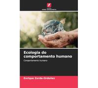 Ecologia do comportamento humano: Comportamento humano