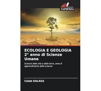 ECOLOGIA E GEOLOGIA 2° anno di Scienze Umane: Scienze della vita e della terra, area di apprendimento delle scienze