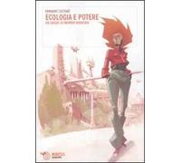 Ecologia e potere. Un saggio su Murray Bookchin