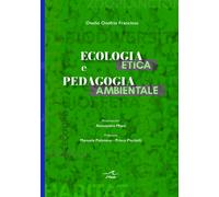 Ecologia etica e pedagogia ambientale - [L'Onda]