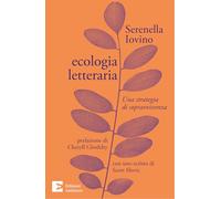 Ecologia letteraria. Una strategia di sopravvivenza