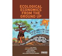 Ecological Economics from the Ground Up