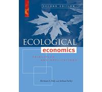 Ecological Economics: Principles and Applications