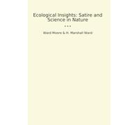 Ecological Insights: Satire and Science in Nature