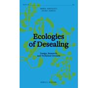 Ecologies of desealing. Design, research, and technical grounds
