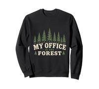 Ecologo Ecologia My Office Is The Forest Felpa