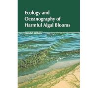 Ecology and Oceanography of Harmful Algal Blooms