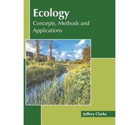 Ecology: Concepts, Methods and Applications (Copertina rigida)